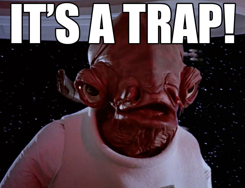 itsatrap.jpg itsatrap.jpg